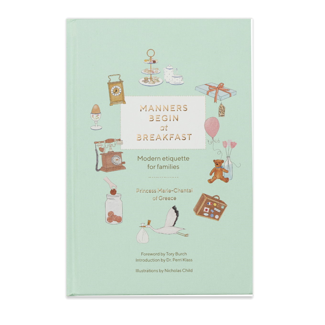 Manners Begin at Breakfast, Revised and Updated Edition - Signature Edition