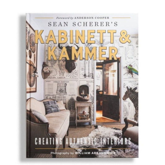 Sean Scherer's Kabinett & Kammer: Creating Authentic Interiors – Signature Edition