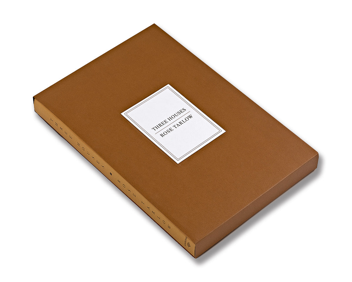 Rose Tarlow: Three Houses – Signature Edition